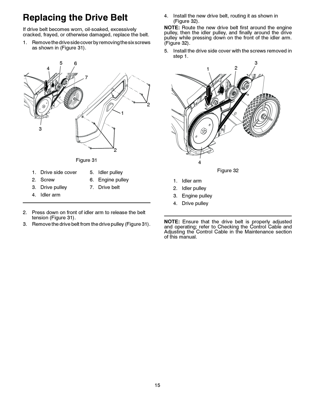 McCulloch 96182000500, MC621 owner manual Replacing the Drive Belt 
