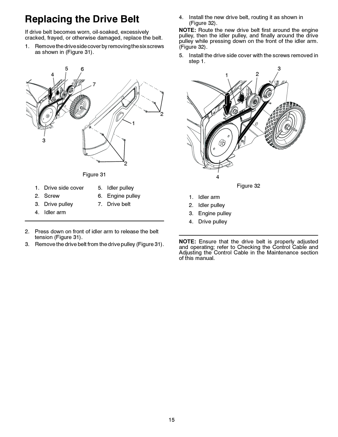 McCulloch 96182000600, MC621ES owner manual Replacing the Drive Belt 