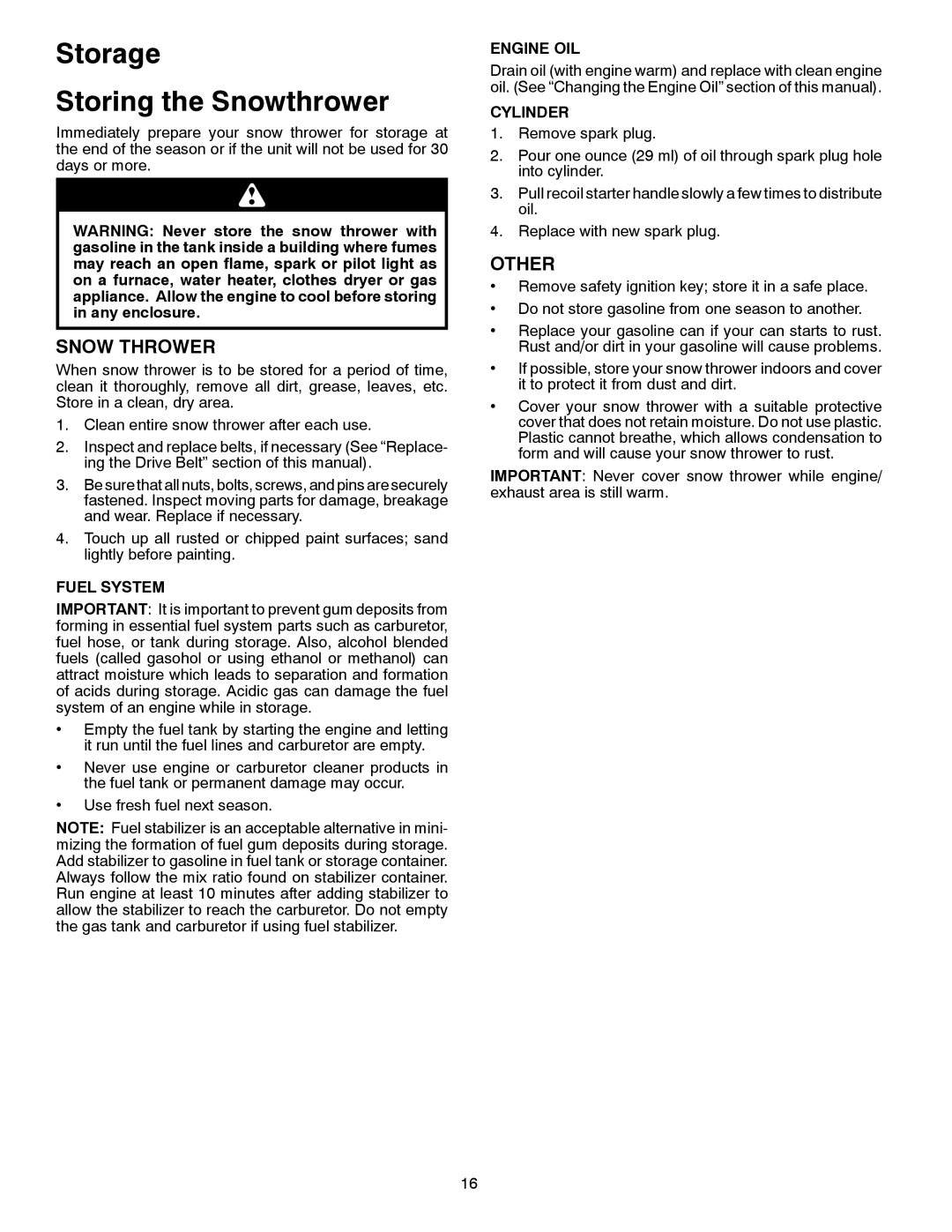 McCulloch MC621ES, 96182000600 owner manual Storage Storing the Snowthrower, Fuel System, Engine OIL, Cylinder 