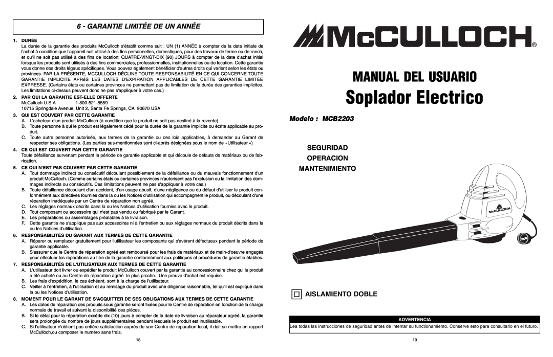McCulloch Soplador Electrico, Manual Del Usuario, Garantie Limitée De Un Année, Modelo MCB2203, Durée, Advertencia 