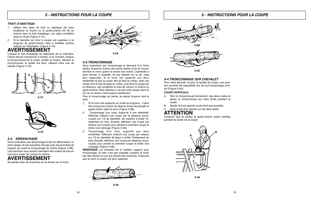 McCulloch MCC1514 user manual Ebranchage, Tronconnage SUR Chevalet, Trait D’ABATTAGE, Coupe Verticale 