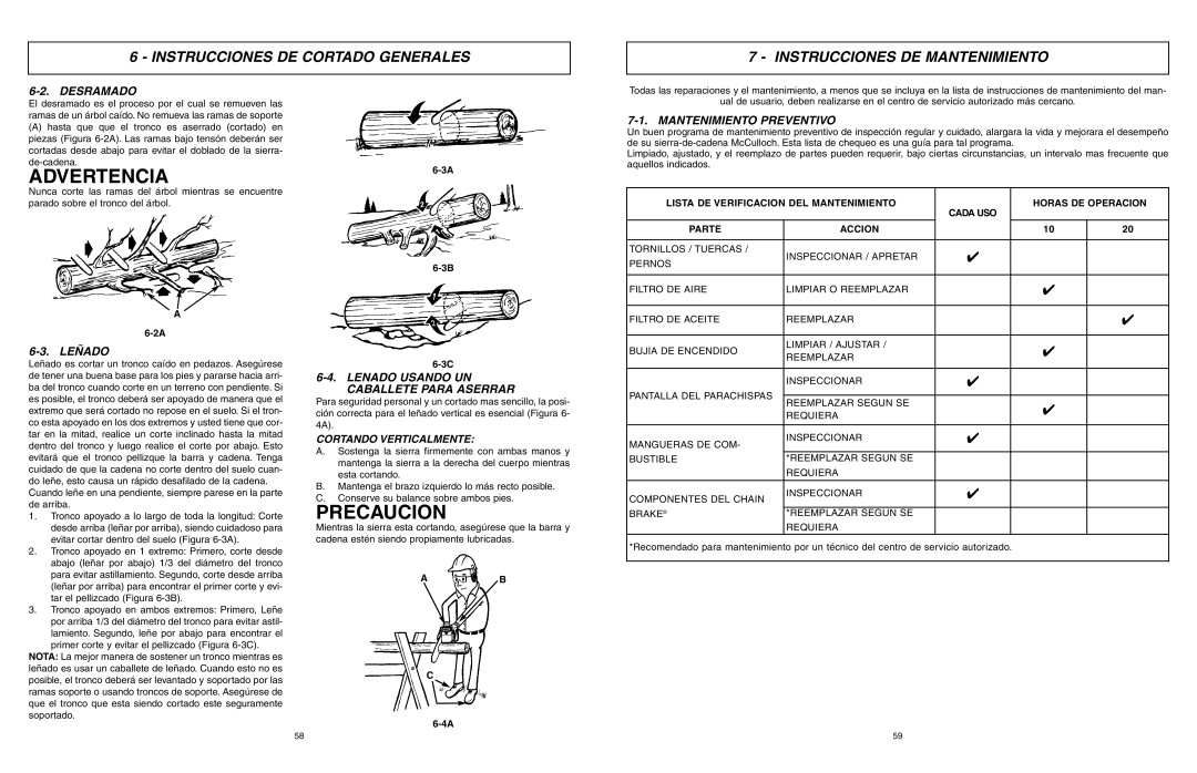 McCulloch MCC1635A, MCC1435A-CA user manual Desramado, Mantenimiento Preventivo, Leñado Usando UN Caballete Para Aserrar 