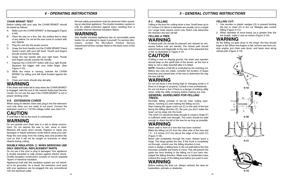 McCulloch MCC4516FC, MCC3516F user manual Operating Instructions General Cutting Instructions, Extension Cords, Felling 