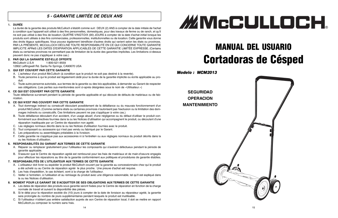 McCulloch MCM2013 user manual Cortadoras de Césped, Garantie Limitée DE Deux ANS 