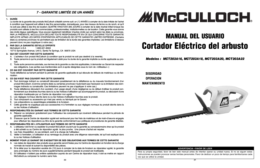 McCulloch Manual Del Usuario, Garantie Limitée De Un Année, Modelos MCT203A16, MCT203A18, MCT203A20, MCT203A22, Durée 