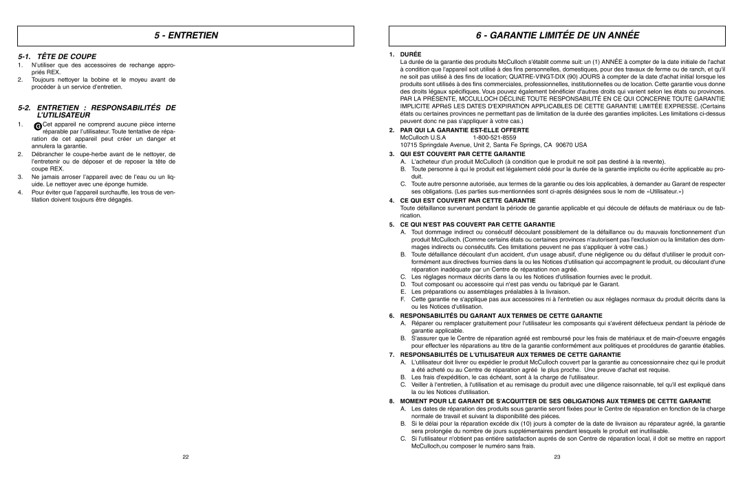 McCulloch MCT2303A user manual Garantie Limitée DE UN Année, Tête DE Coupe, Entretien Responsabilités DE L’UTILISATEUR 