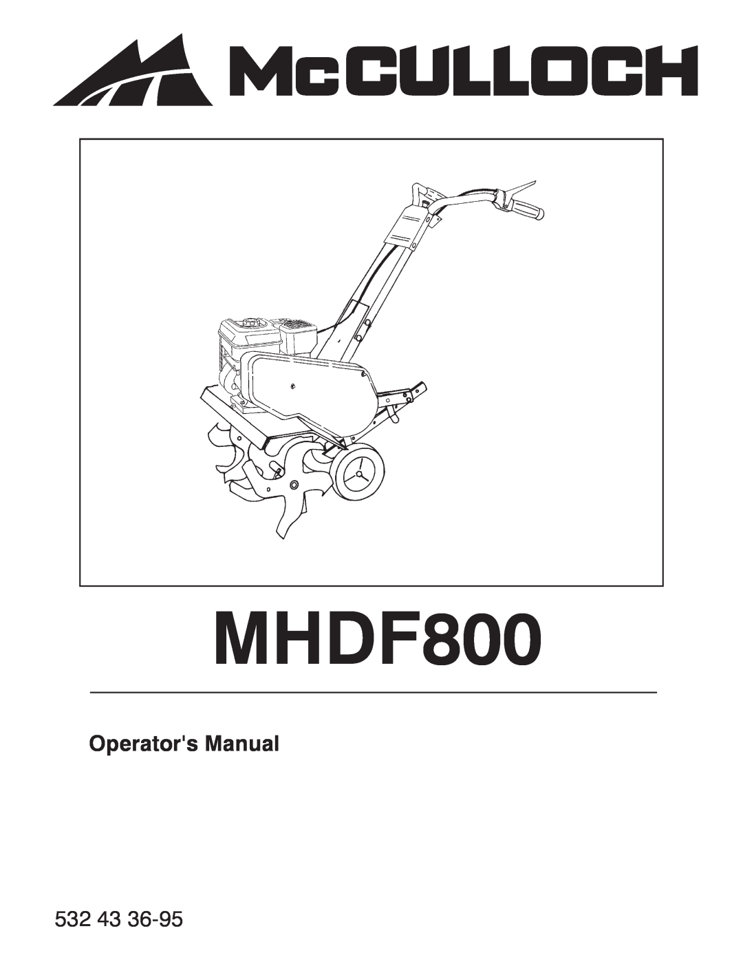 McCulloch 532 43 36-95, 96081000900 manual Operators Manual, MHDF800 