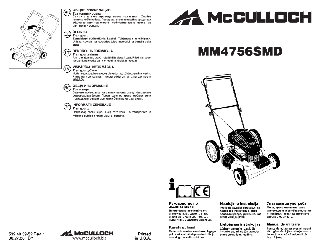 McCulloch MM4756SMD manual 532 40 39-52 Rev, Printed, 06.27.06 BY, in U.S.A, Руководство по эксплуатации, Kasutusjuhend 
