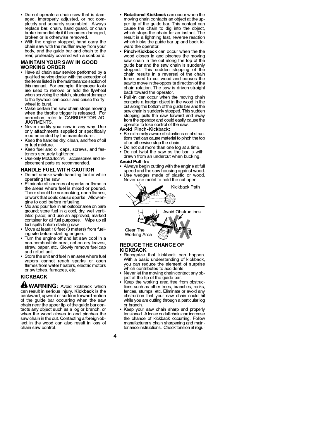 McCulloch 441 Maintain Your SAW in Good Working Order, Handle Fuel with Caution, Reduce the Chance Kickback, Justments 