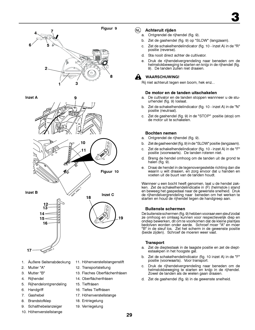 McCulloch MRT6 instruction manual Achteruit rijden, De motor en de tanden uitschakelen, Bochten nemen, Buitenste schermen 