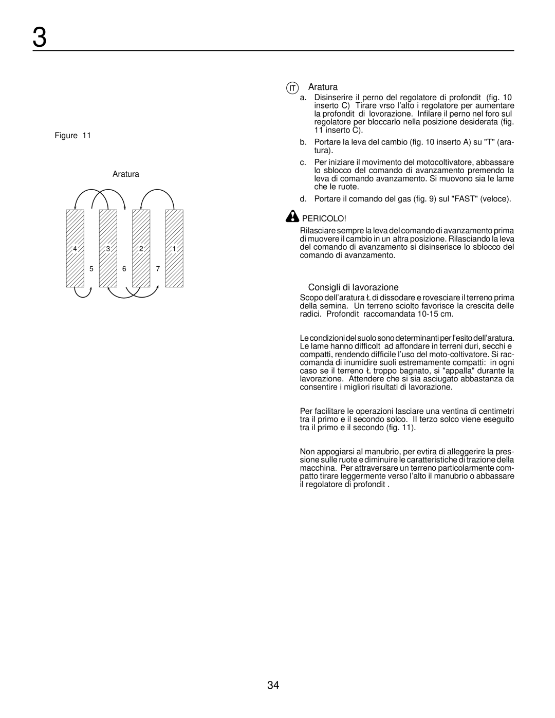 McCulloch MRT6 instruction manual Aratura, Consigli di lavorazione 