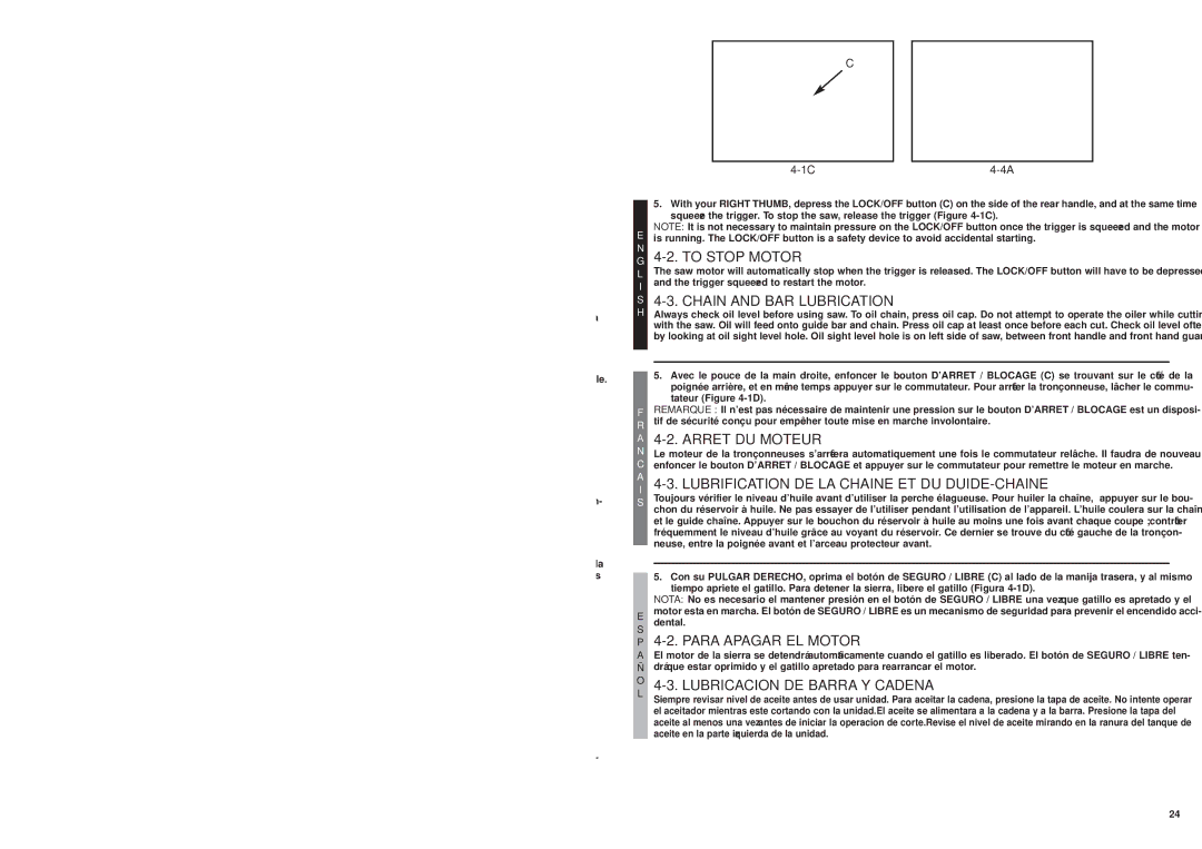 McCulloch MS0815P user manual To Stop Motor, Chain and BAR Lubrication, Arret DU Moteur, Para Apagar EL Motor 