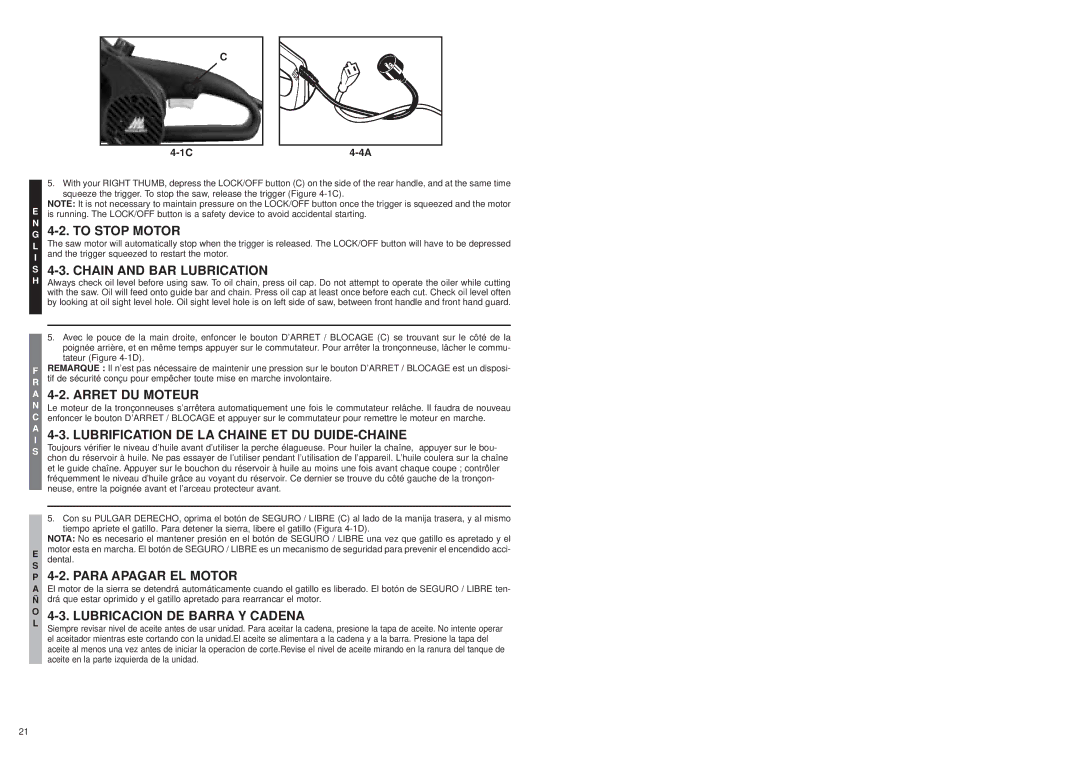 McCulloch MS1415, MS1215, MS1210 user manual To Stop Motor, Chain and BAR Lubrication, Arret DU Moteur, Para Apagar EL Motor 