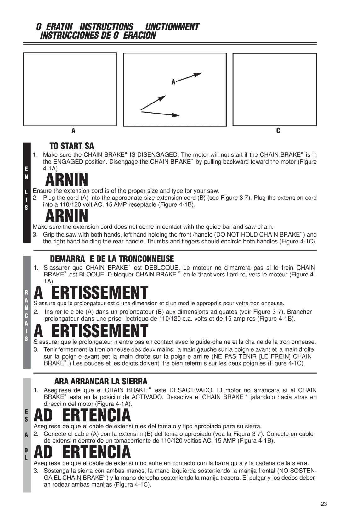 McCulloch MS1425, MS1630, MS1640, MS1645 user manual OL Advertencia, To Start SAW, Demarrage DE LA Tronconneuse 