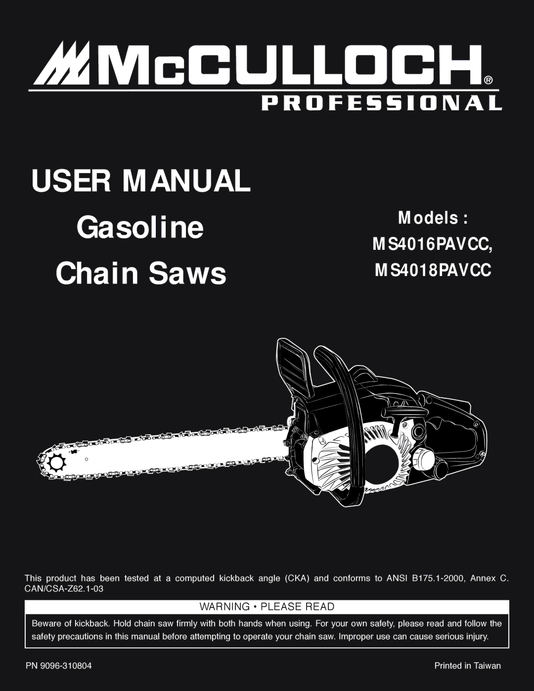 McCulloch MS4016PAVCC, MS4018PAVCC user manual Gasoline Chain Saws 