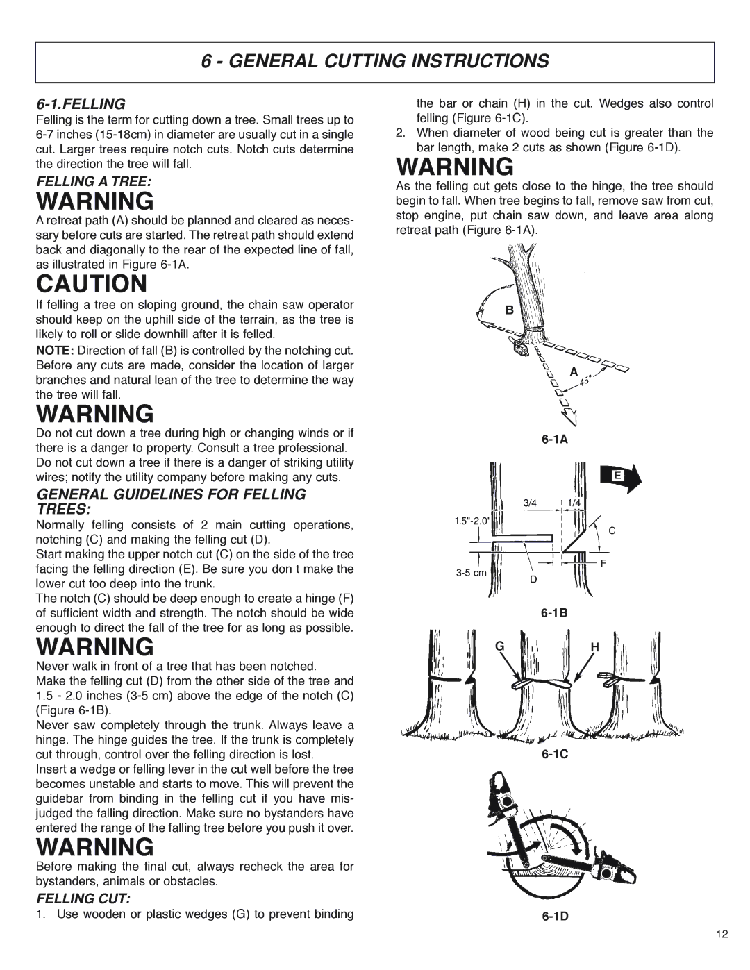 McCulloch MS4016PAVCC, MS4018PAVCC General Cutting Instructions, General Guidelines for Felling Trees, Felling a Tree 