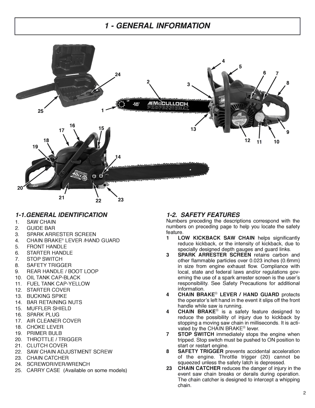 McCulloch MS4016PAVCC, MS4018PAVCC user manual General Information, General Identification, Safety Features 