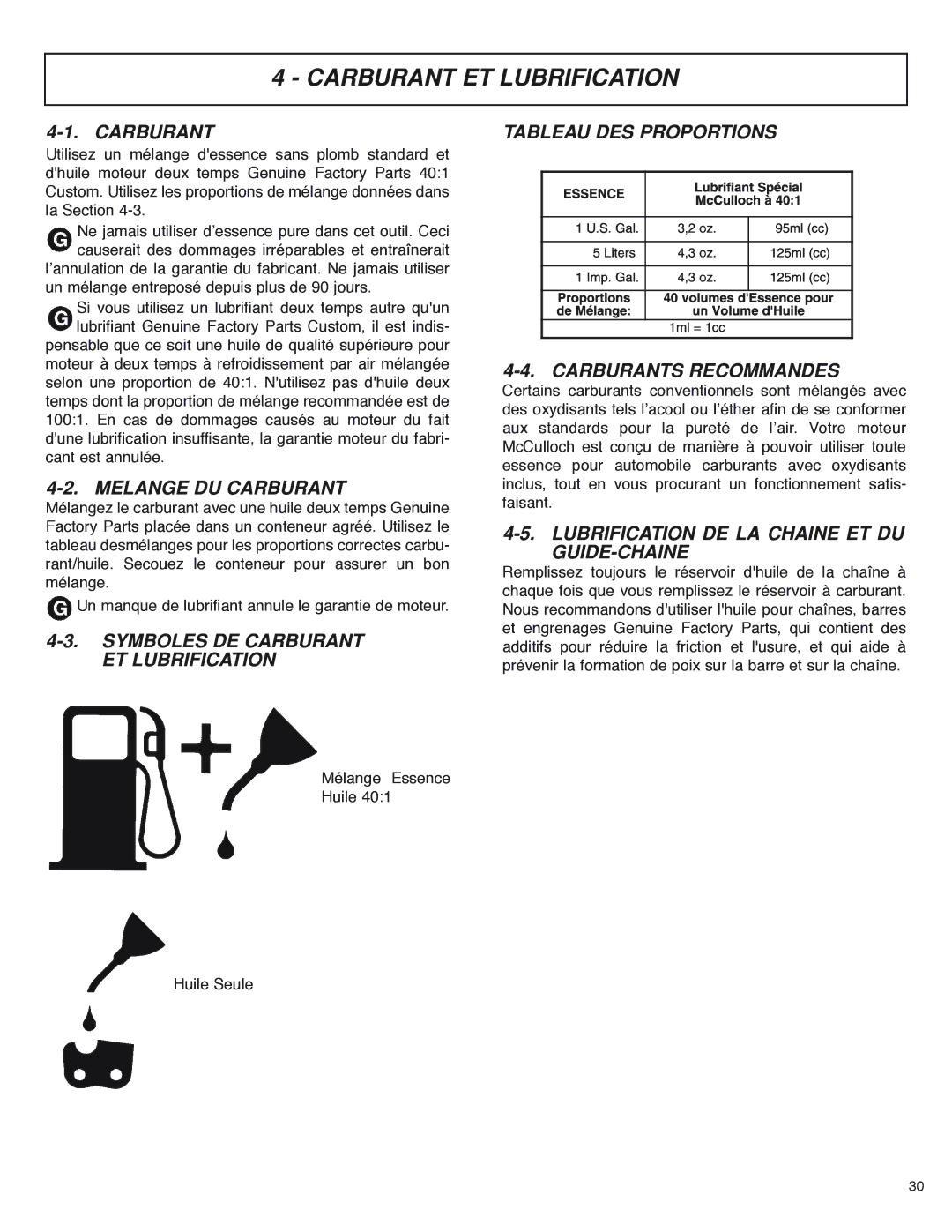 McCulloch MS4016PAVCC, MS4018PAVCC user manual Carburant ET Lubrification 