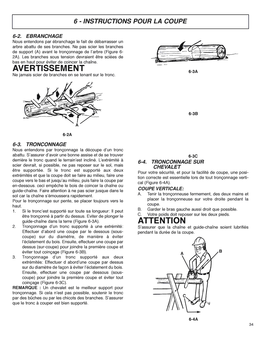 McCulloch MS4016PAVCC, MS4018PAVCC user manual Ebranchage, Tronconnage SUR Chevalet, Coupe Verticale 