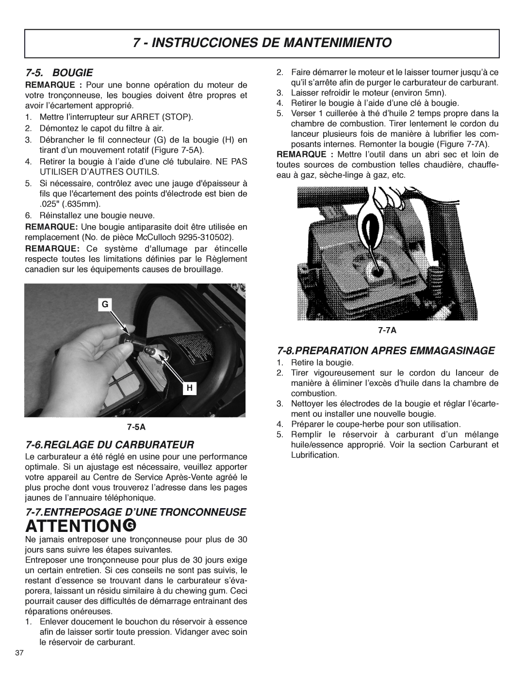 McCulloch MS4016PAVCC, MS4018PAVCC user manual Bougie, Reglage DU Carburateur, Entreposage D’UNE Tronconneuse 