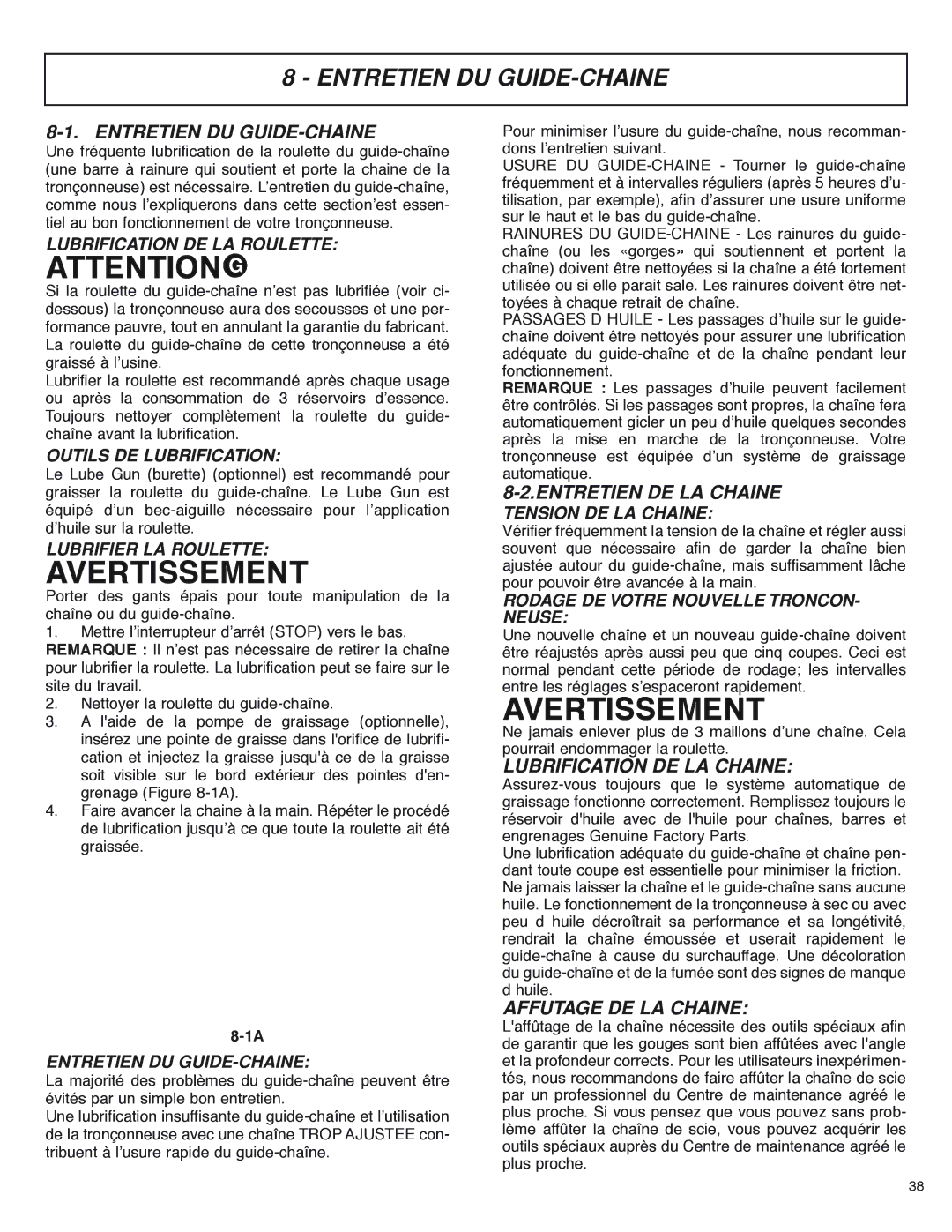 McCulloch MS4016PAVCC, MS4018PAVCC Entretien DU GUIDE-CHAINE, Entretien DE LA Chaine, Lubrification DE LA Chaine 