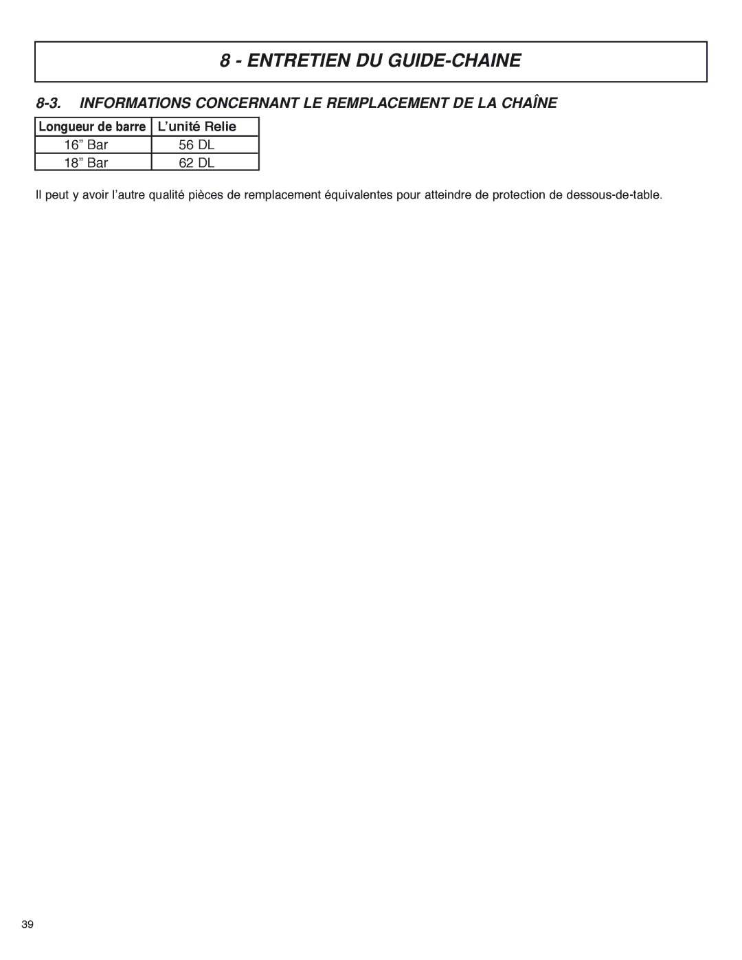 McCulloch MS4016PAVCC, MS4018PAVCC user manual Informations Concernant LE Remplacement DE LA Chaîne, ’unité Relie 