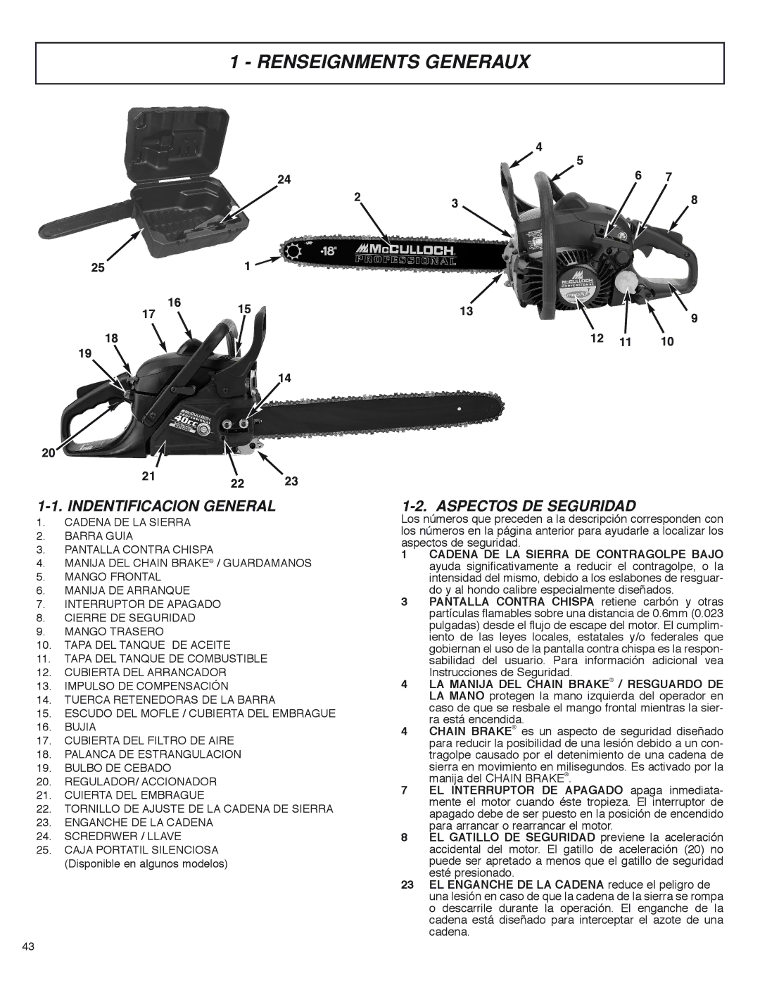 McCulloch MS4016PAVCC, MS4018PAVCC user manual Renseignments Generaux, Indentificacion General, Aspectos DE Seguridad 