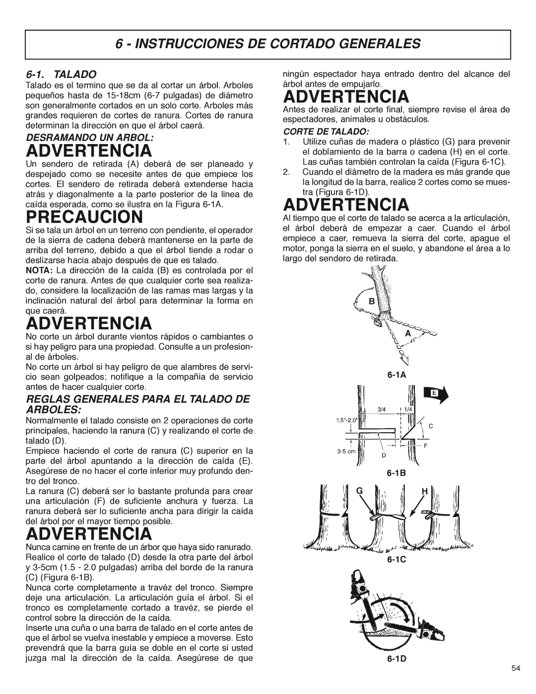 McCulloch MS4016PAVCC, MS4018PAVCC Instrucciones DE Cortado Generales, Reglas Generales Para EL Talado DE Arboles 