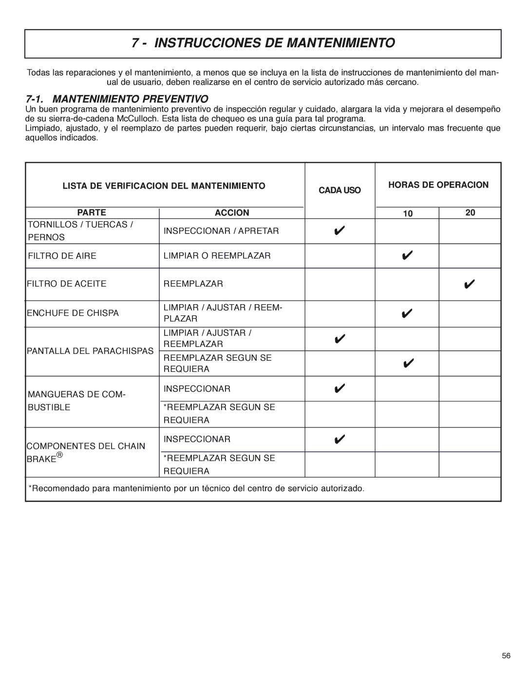 McCulloch MS4016PAVCC, MS4018PAVCC user manual Instrucciones DE Mantenimiento, Mantenimiento Preventivo 