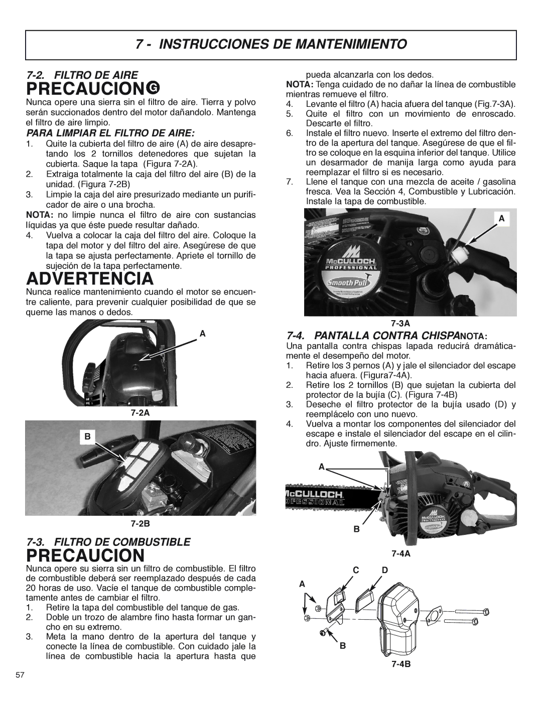 McCulloch MS4016PAVCC, MS4018PAVCC user manual Filtro DE Aire, Filtro DE Combustible, Pantalla Contra Chispanota 