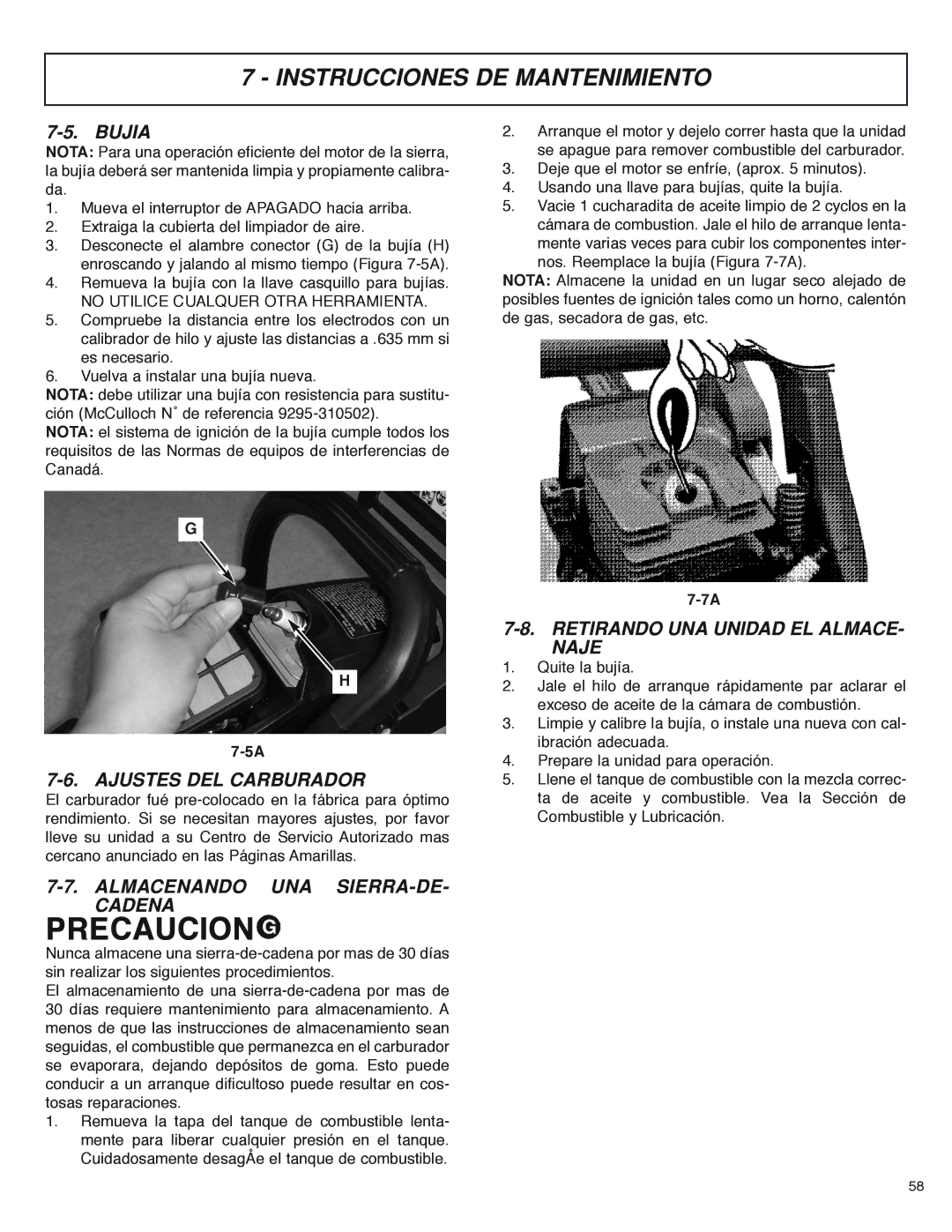 McCulloch MS4016PAVCC, MS4018PAVCC user manual Ajustes DEL Carburador, Almacenando UNA SIERRA-DE Cadena 