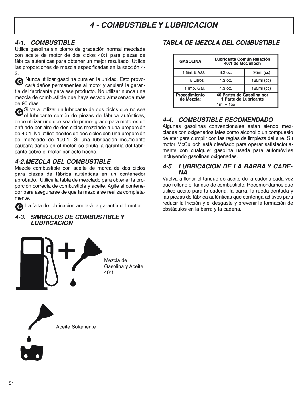 McCulloch MS4016PAVCC, MS4018PAVCC Combustible Y Lubricacion, Mezcla Del Combustible, Lubricacion De La Barra Y Cade- Na 