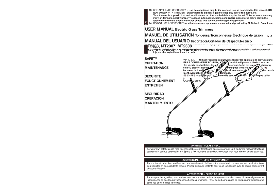 McCulloch MT2303, MT2308, MT2307 user manual Ne sont pas en place 