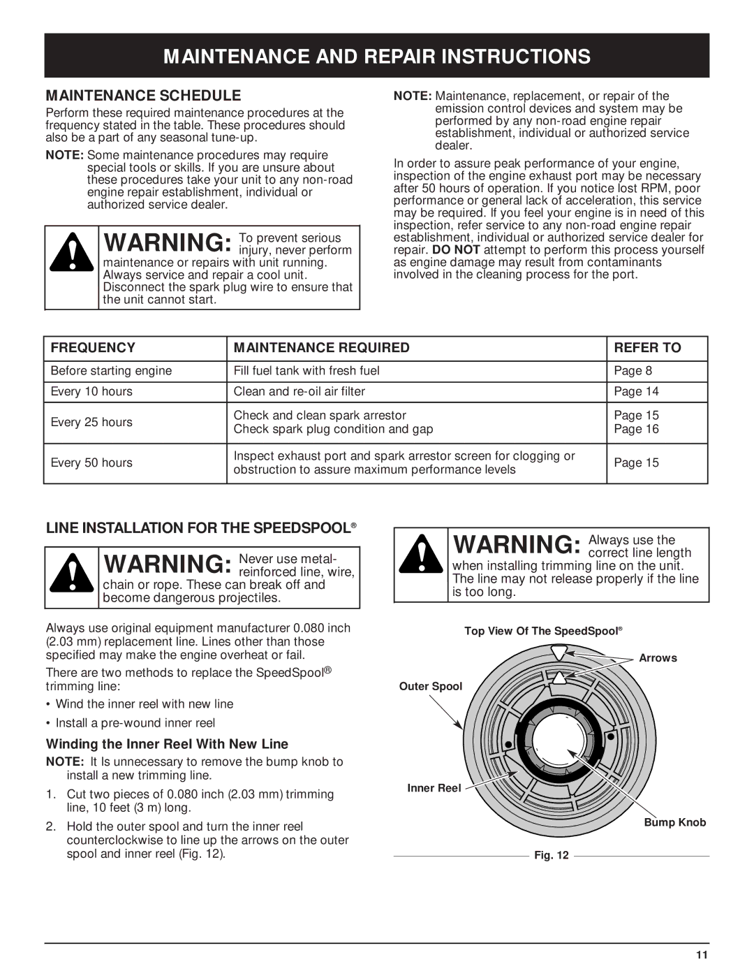 McCulloch MT705 manual Maintenance and Repair Instructions, Maintenance Schedule, Line Installation for the Speedspool 