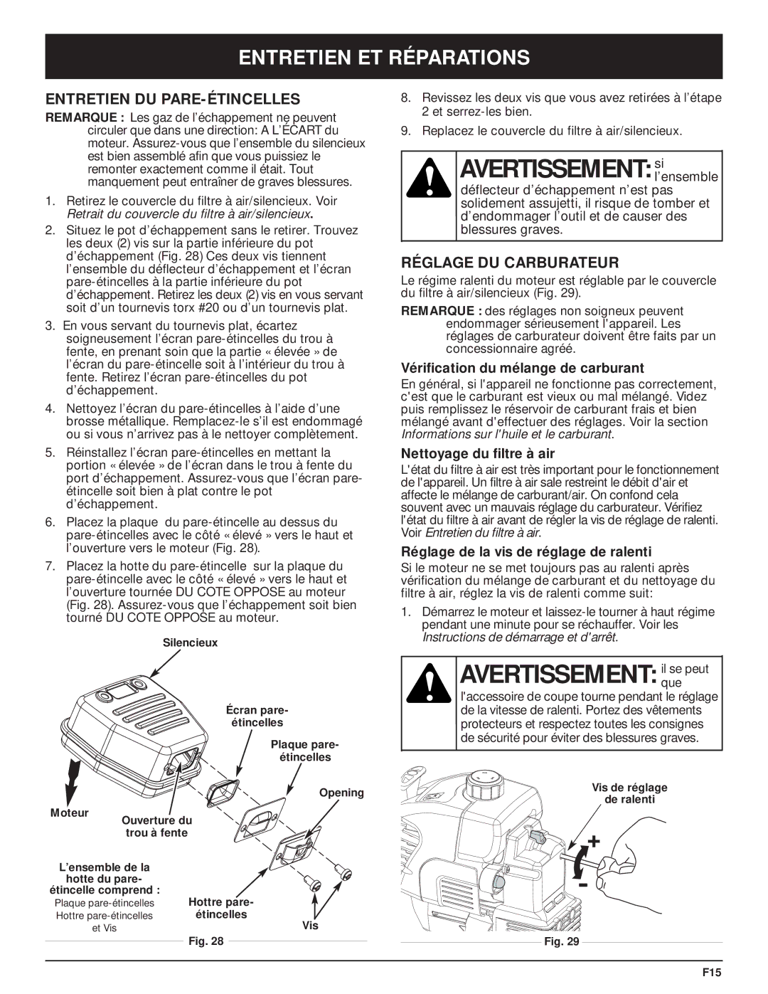 McCulloch MT705 manual Avertissement sil’ensemble, Avertissement ilquese peut, Entretien DU PARE-ÉTINCELLES 