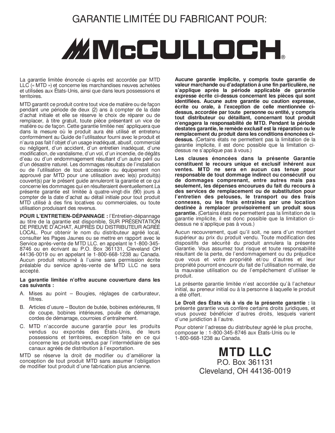 McCulloch MT705 manual Garantie Limitée DU Fabricant Pour 