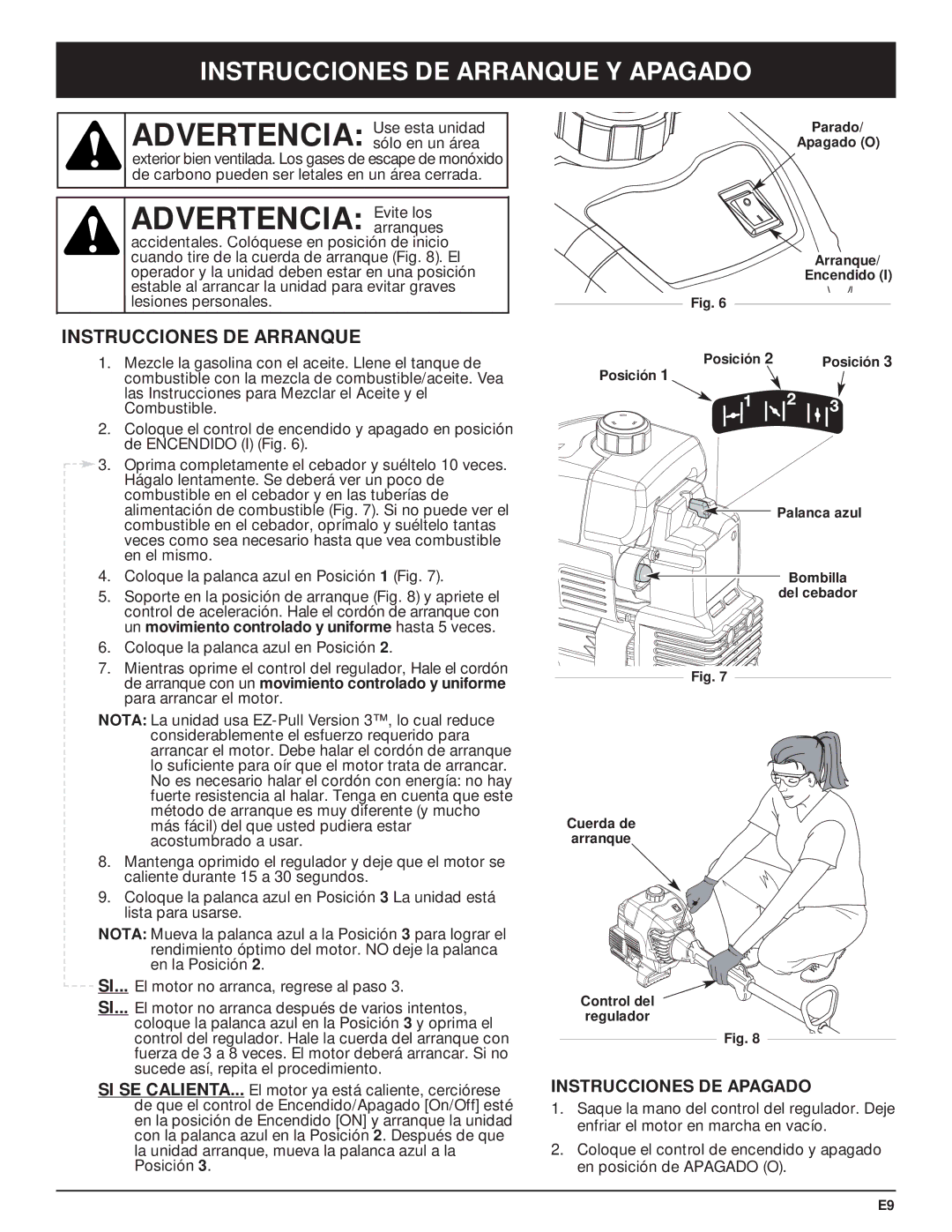 McCulloch MT705 manual Advertencia Evite los, Instrucciones DE Arranque Y Apagado, Instrucciones DE Apagado 