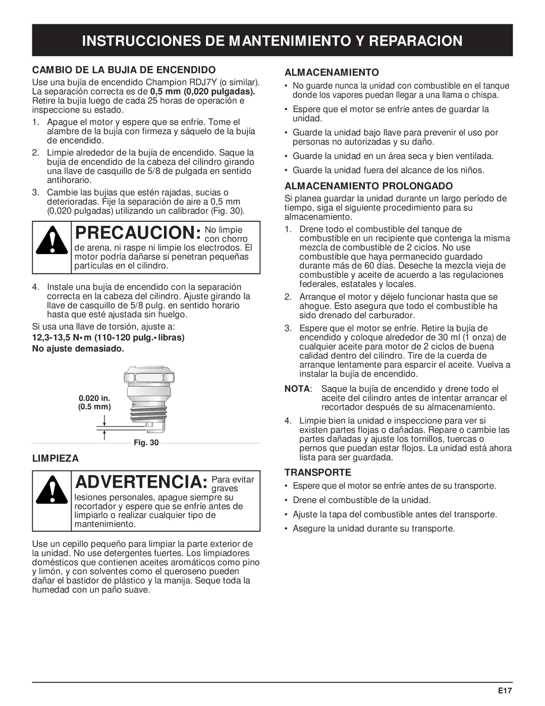 McCulloch MT705 manual Precaucion No limpie 