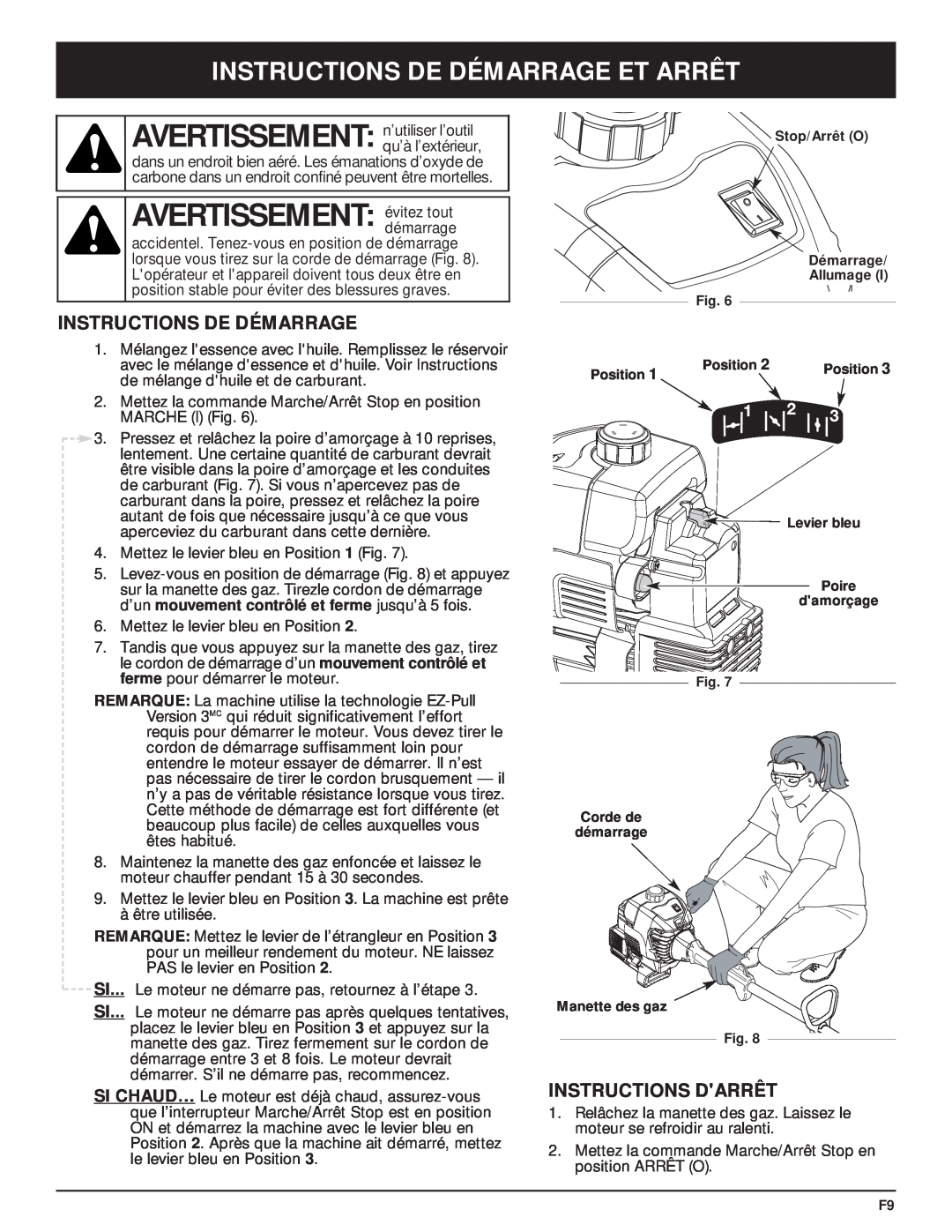 McCulloch MT705 manual AVERTISSEMENT évitez tout, Instructions De Démarrage Et Arrêt, Instructions Darrêt 
