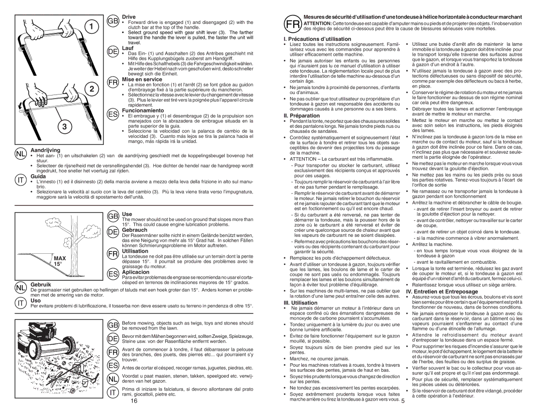 McCulloch PRE6556 Drive, Lauf, Mise en service, Funcionamiento, Précautions d’utilisation, II. Préparation, Guida, Uso 