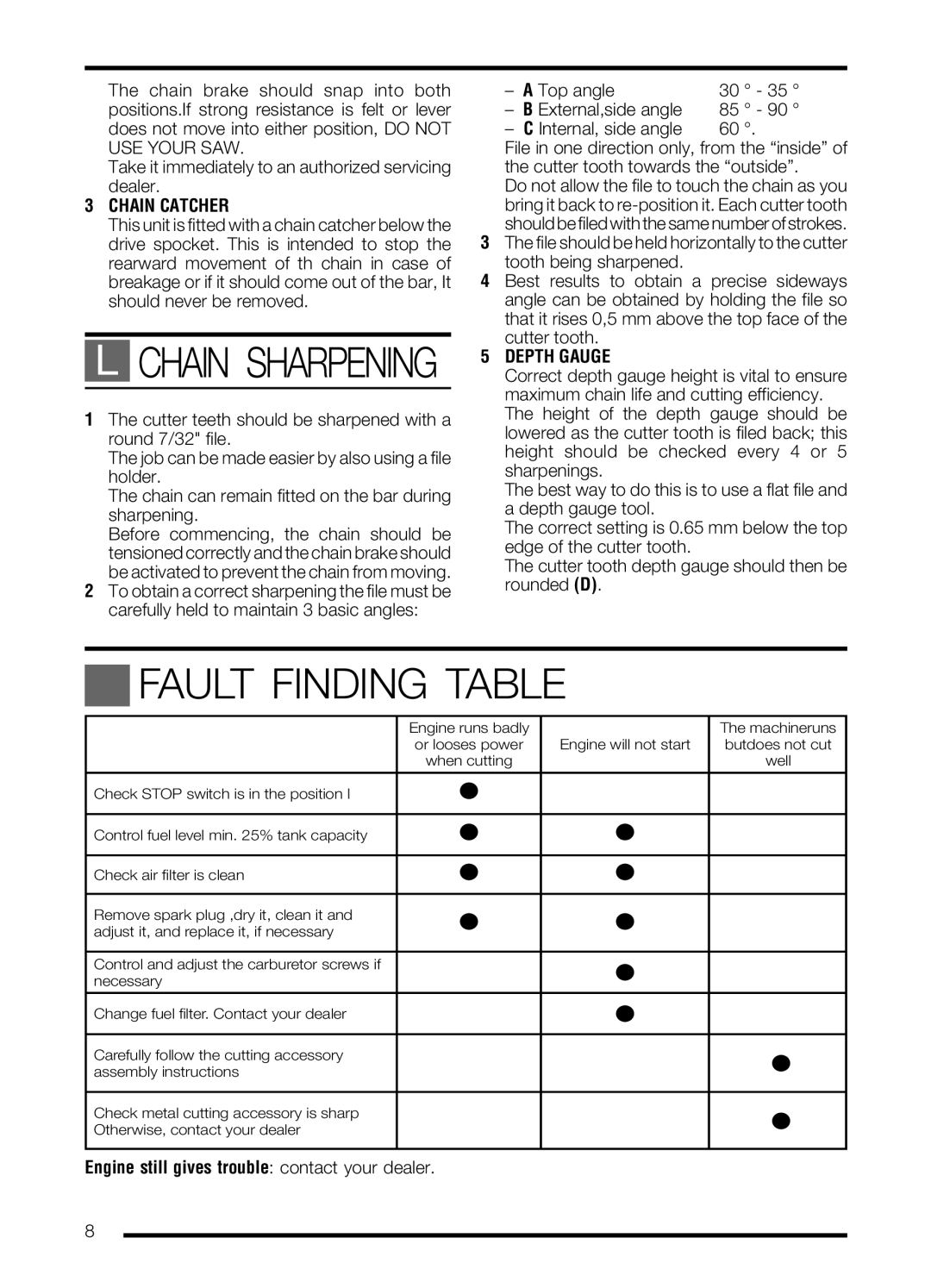 McCulloch PRO MAC 72 manual Fault Finding Table, Chain Catcher, Depth Gauge 