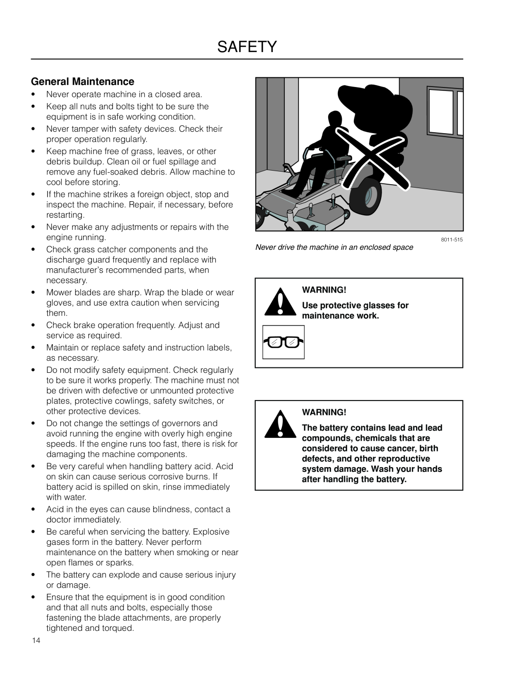 McCulloch ZM3016 BF, 966564001 manual General Maintenance, Use protective glasses for maintenance work, Safety 