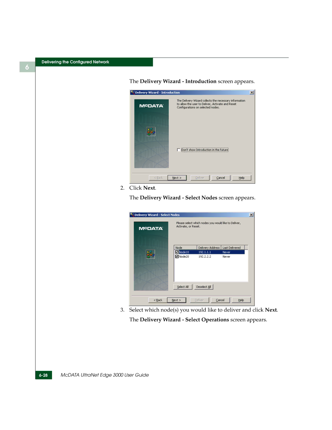 McDATA 3000 manual Delivery Wizard Introduction screen appears 