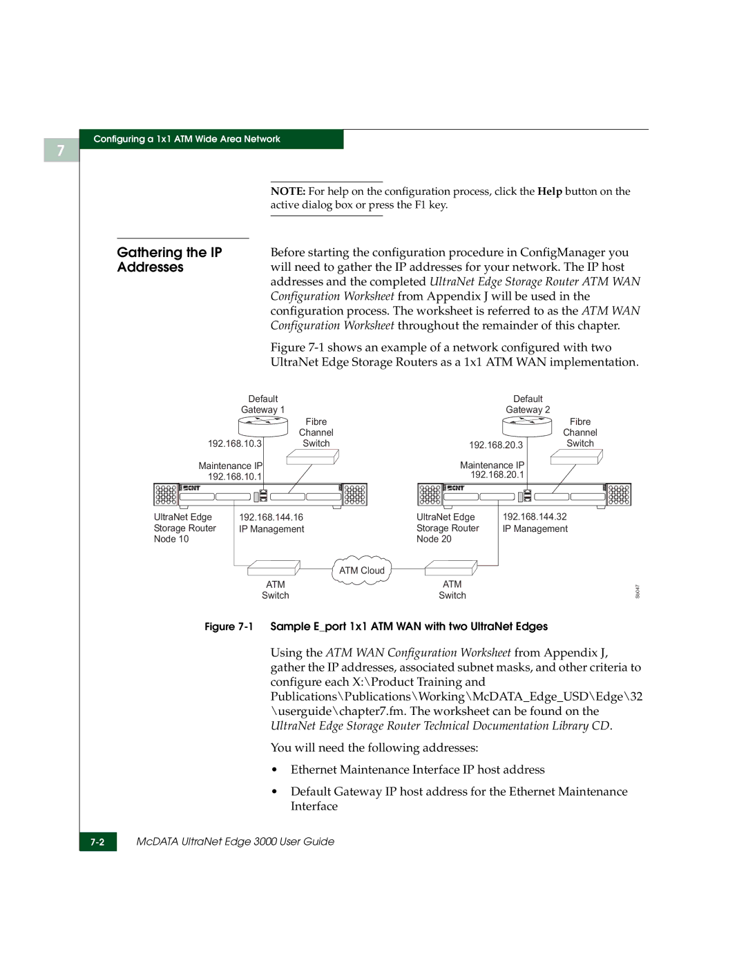 McDATA 3000 manual Configuration Worksheet from Appendix J will be used 