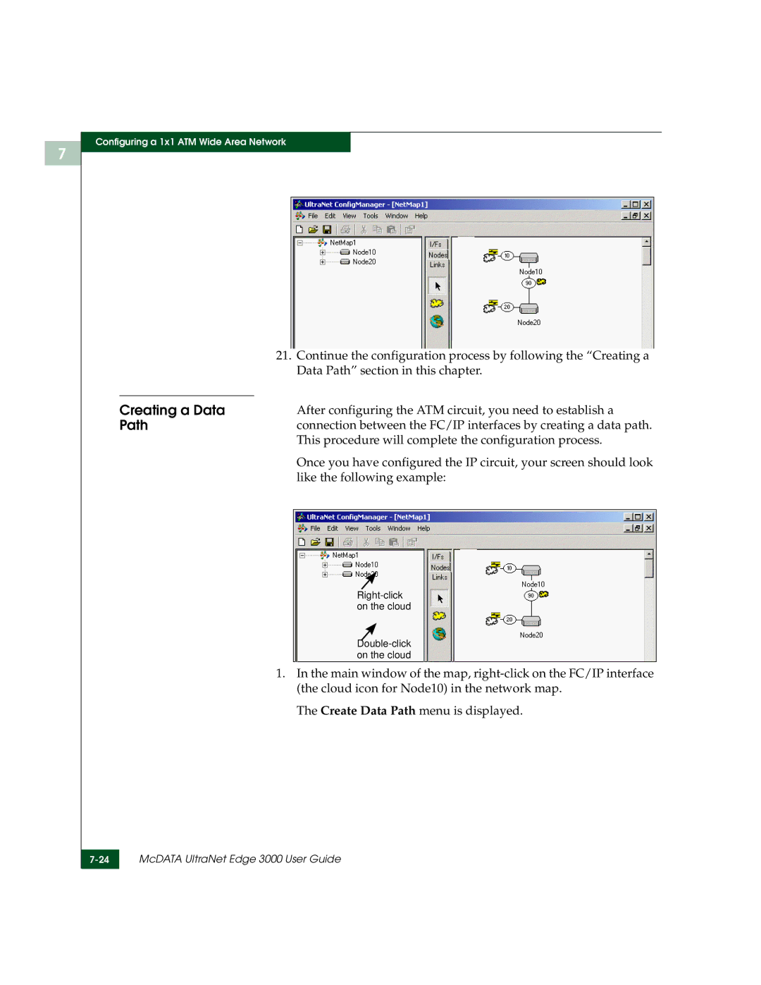 McDATA 3000 manual Data Path section in this chapter, After configuring the ATM circuit, you need to establish a 