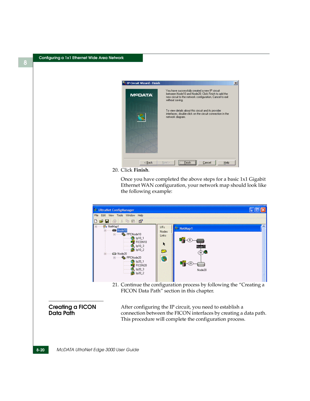 McDATA 3000 manual Creating a Ficon, Data Path, After configuring the IP circuit, you need to establish a 