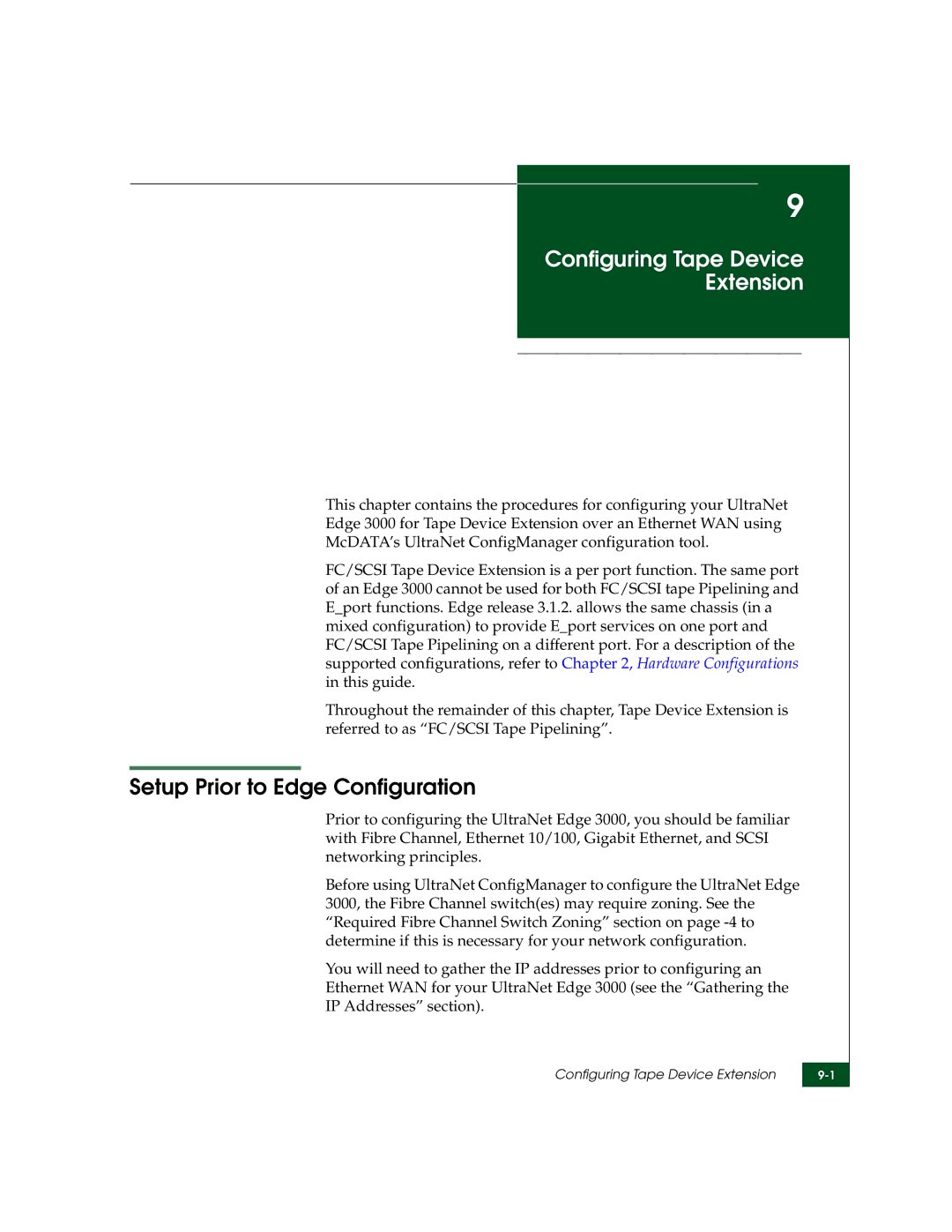 McDATA 3000 manual Configuring Tape Device Extension, Setup Prior to Edge Configuration 