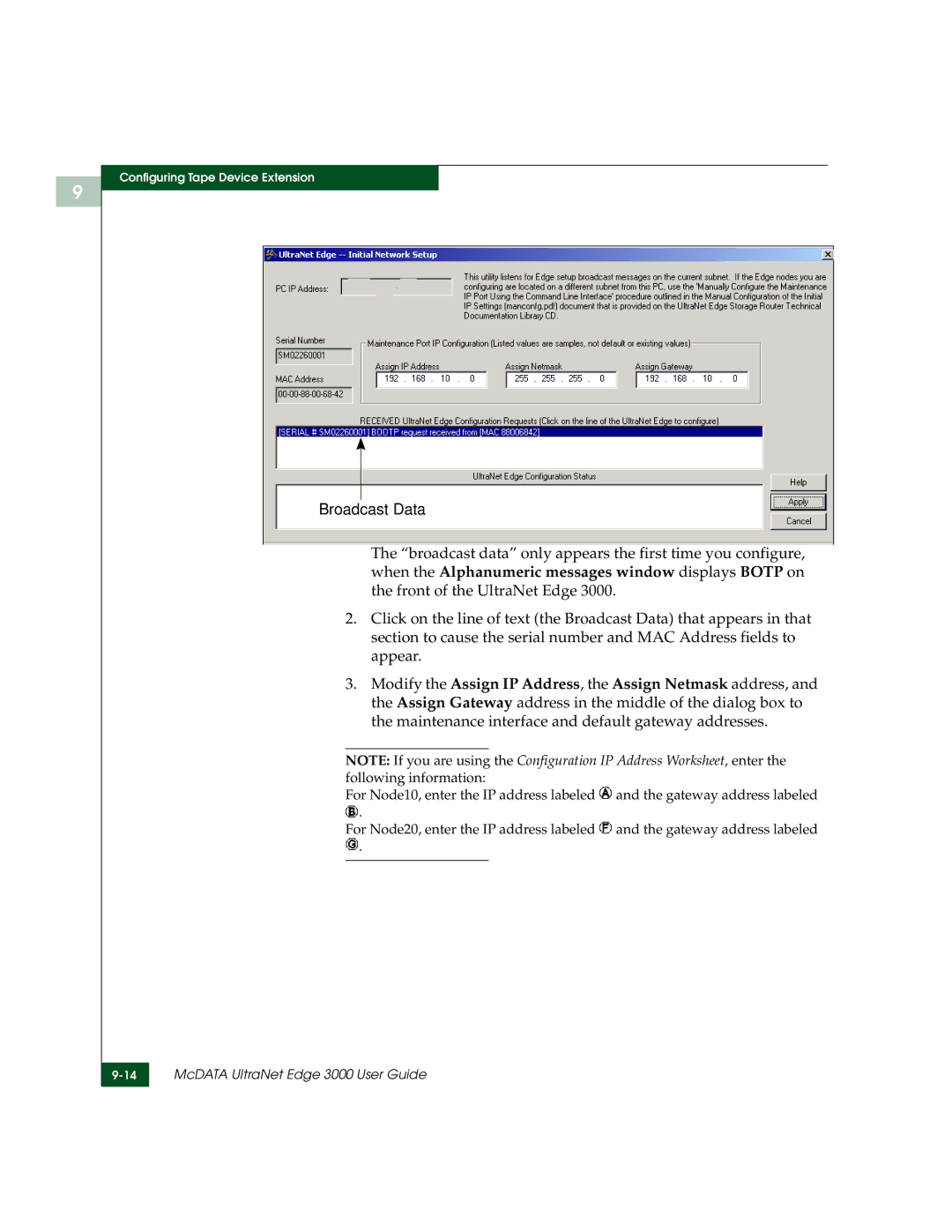 McDATA 3000 manual Broadcast Data 