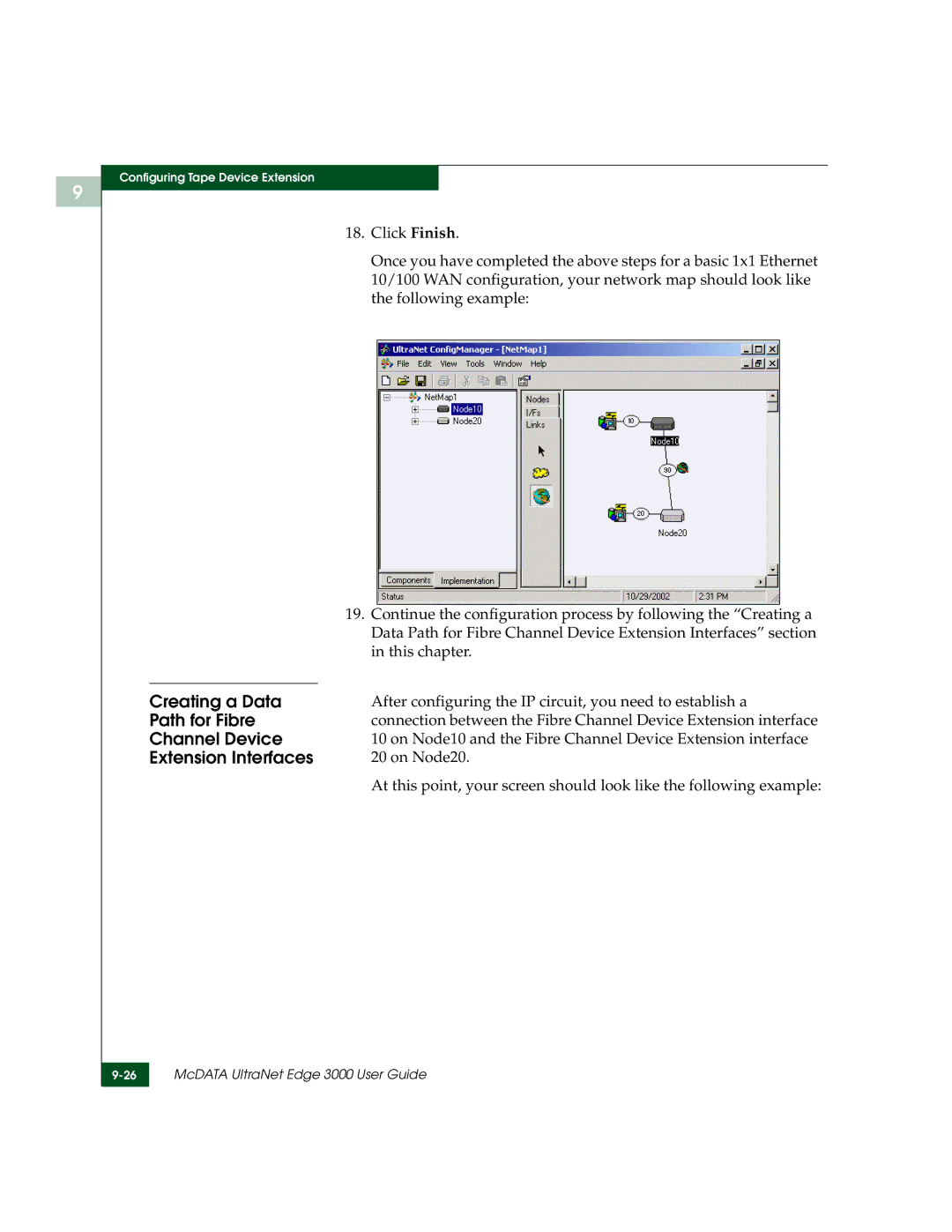 McDATA 3000 manual Path for Fibre, Channel Device, Extension Interfaces, On Node20 