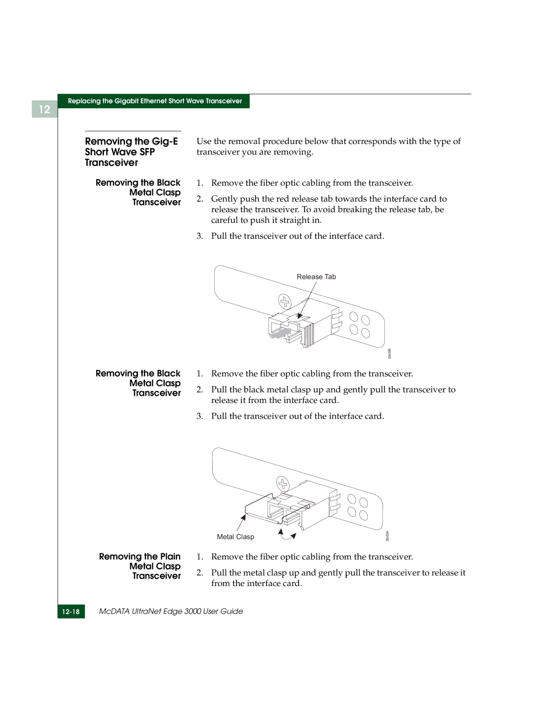 McDATA 3000 manual Removing the Gig-E Short Wave SFP Transceiver, Removing the Black Metal Clasp Transceiver 